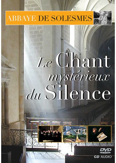 ABBAYE DE SOLESMES : LE CHANT MYSTÉRIEUX DU SILENCE [DVD]